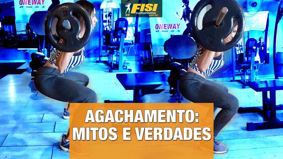 Agachamento livre: mitos e verdades (2020)